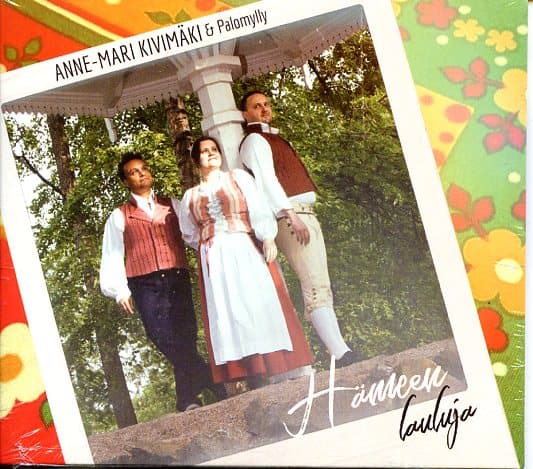 Kivimäki Anne-Mari & Palomylly: Hämeen lauluja