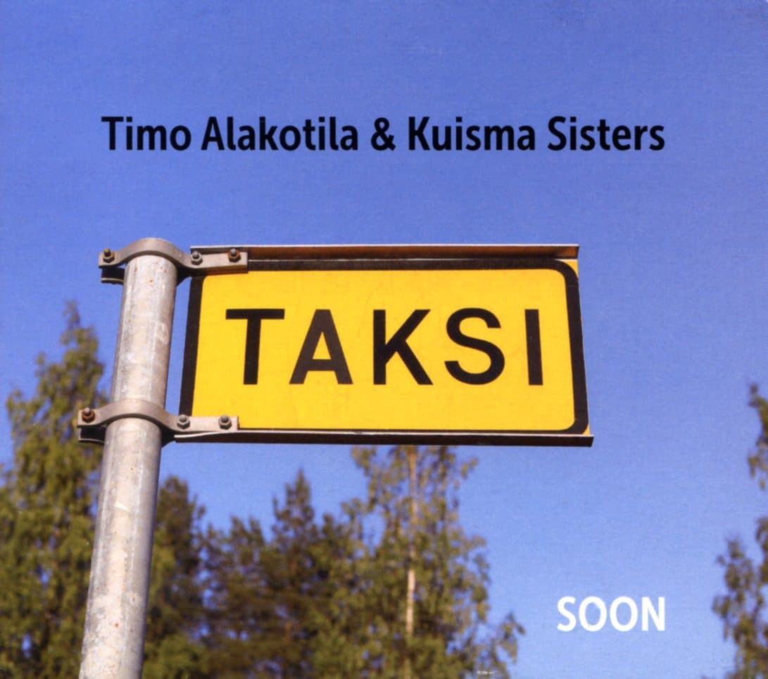 TAKSI: Soon