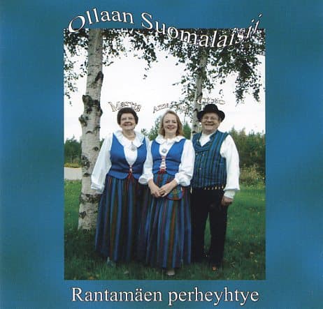 Rantamäen perheyhtye: Ollaan suomalaisii