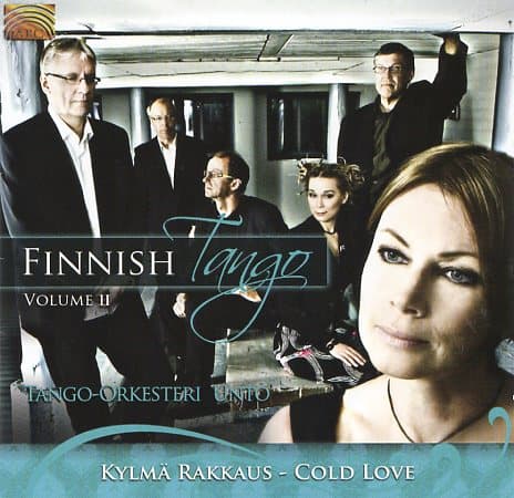Tango-orkesteri Unto: Finnish Tango Volume II - Kylmä rakkaus