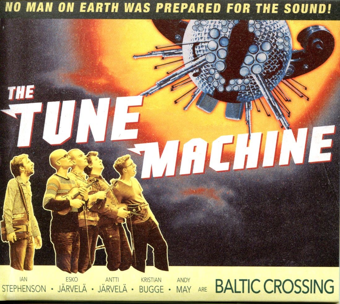 Baltic Crossing: The Tune Machine