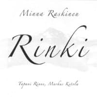 Raskinen Minna: Rinki