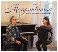 Maria Kalaniemi & Timo Alakotila: Morgondimma