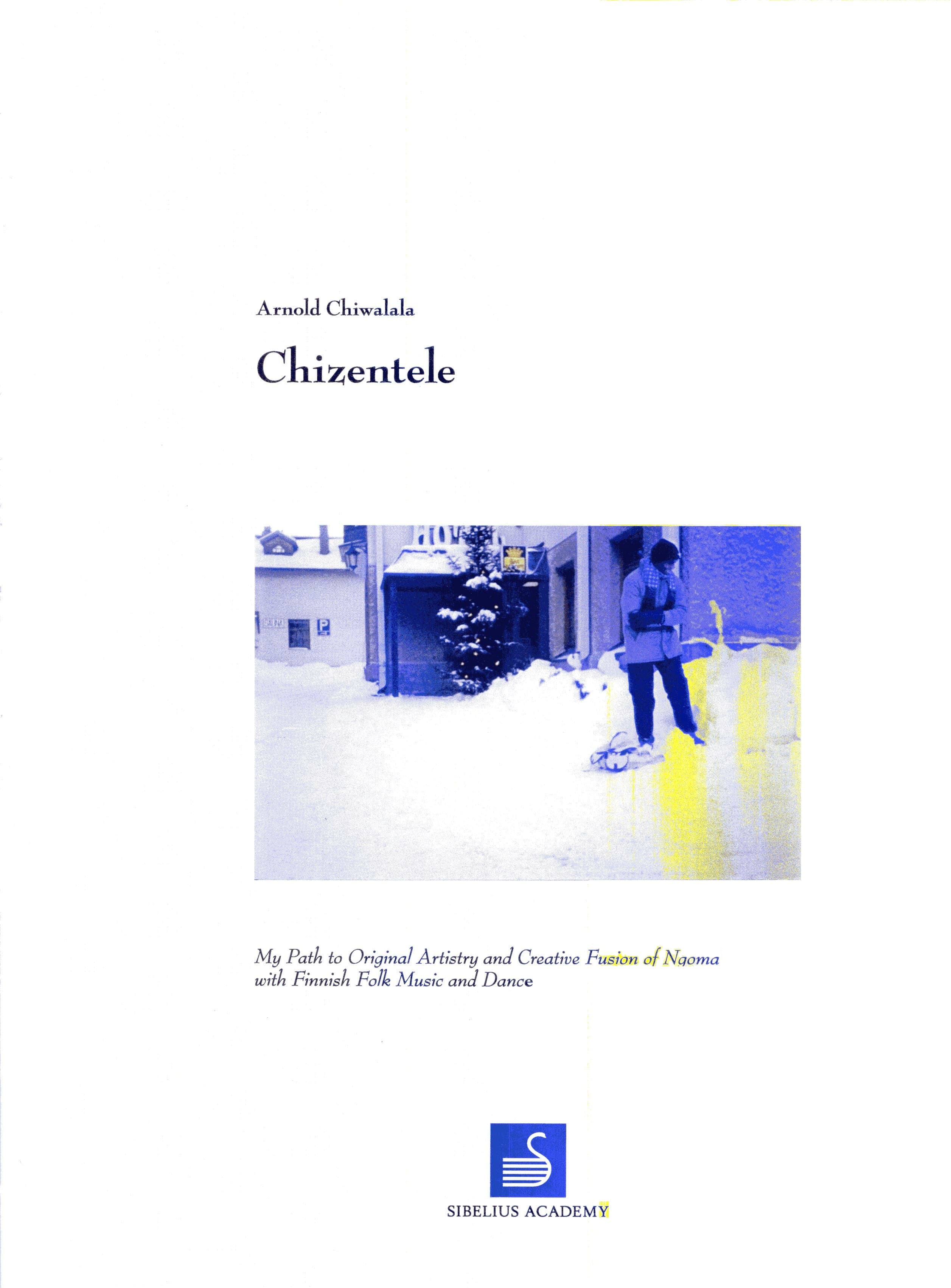 Chiwalala Arnold: Chizentele
