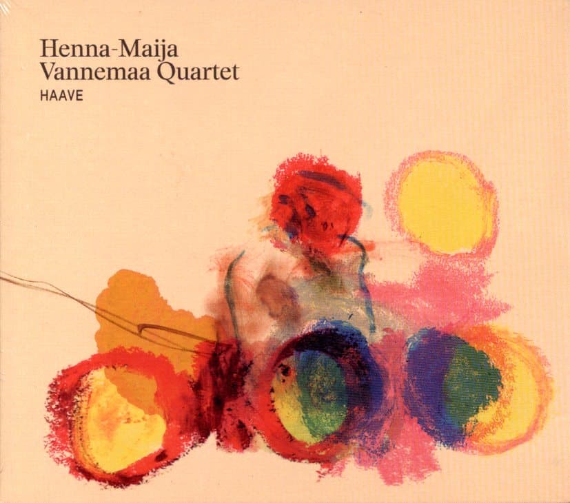 Henna-Maija Vannemaa Quartet: Haave
